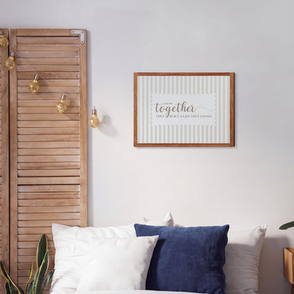 Together They Built a Life They Loved Rustic Wood Sign, Classic