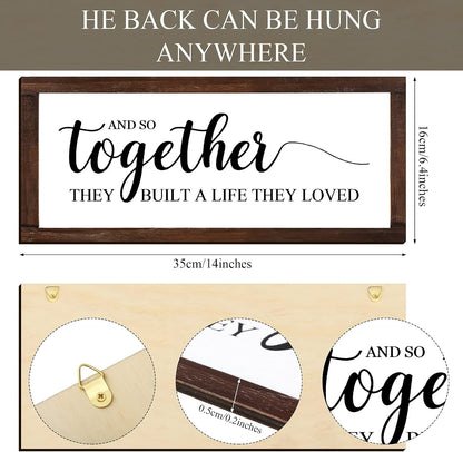 Together They Built a Life They Loved Rustic Wood Sign, Classic